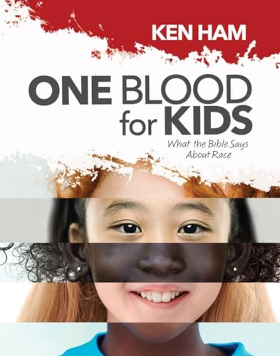 Stock image for One Blood for Kids: What the Bible Says about Race for sale by Upward Bound Books