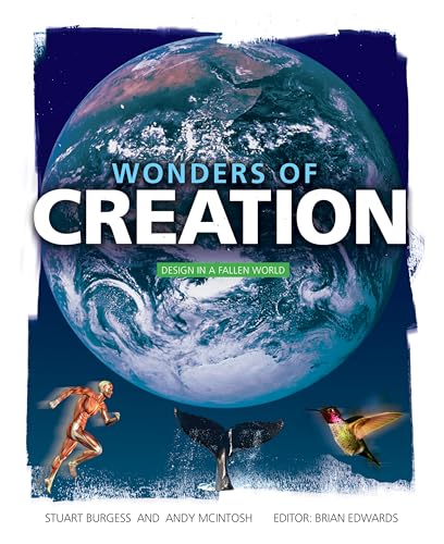 Beispielbild f�r Wonders of Creation : Design in a Fallen World zum Verkauf von Better World Books