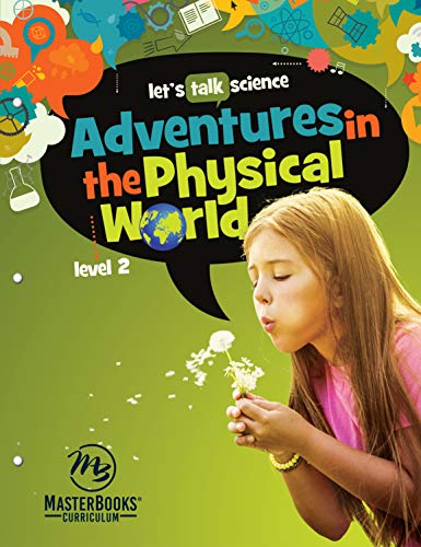 Stock image for Adventures in the Physical World (Let's Talk Science, 2, Band 2) for sale by Buchmarie