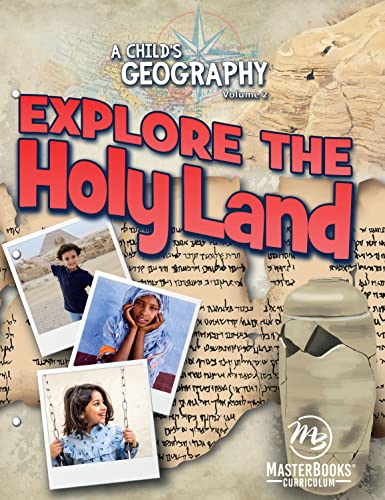 Stock image for A Child's Geography Vol. 2: Explore the Holy Land for sale by Wonder Book