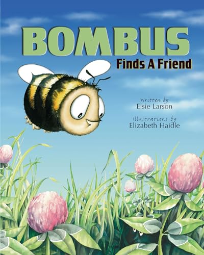 9781683442592: Bombus Finds a Friend