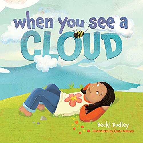 Beispielbild fr When You See A Cloud zum Verkauf von Zoom Books Company