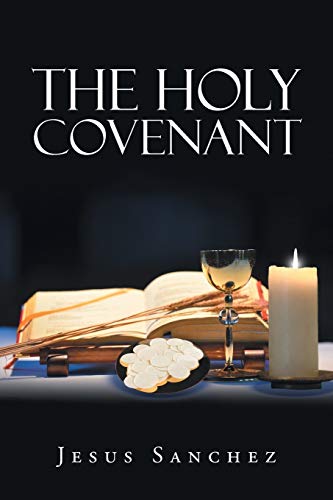 Stock image for The Holy Covenant for sale by Lakeside Books