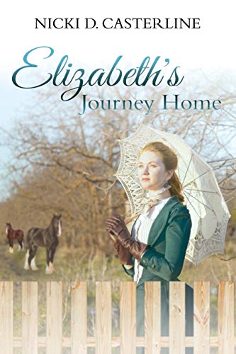 Stock image for Elizabeth's Journey Home for sale by Lakeside Books
