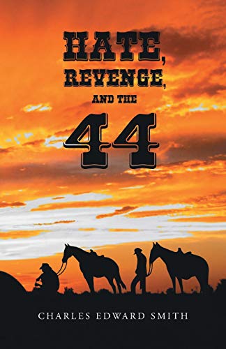 9781683484899: Hate, Revenge, and the 44