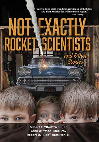 Beispielbild fr Not Exactly Rocket Scientists and Other Stories zum Verkauf von ThriftBooks-Atlanta