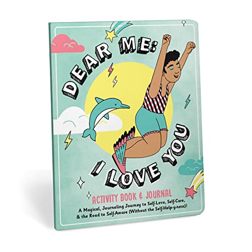 Beispielbild fr Dear Me: I Love You Activity Book & Journal, Magical Guided Journal for Self-Love, Self-Care, & Journey to Self-Aware (Without the Self-Helpy-Ness)! zum Verkauf von BooksRun