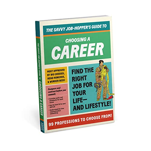 Beispielbild fr Knock Knock Savvy Job-Hopper's Guide to Choosing a Career: Find The Right Job for Your Life-And Lifestyle zum Verkauf von SecondSale