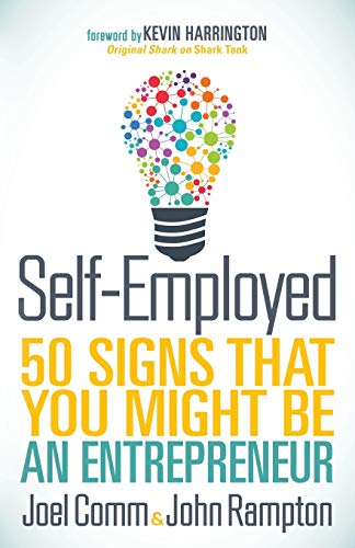 Imagen de archivo de Self-Employed : 50 Signs That You Might Be an Entrepreneur a la venta por Better World Books