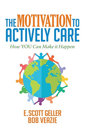 9781683504726: The Motivation to Actively Care