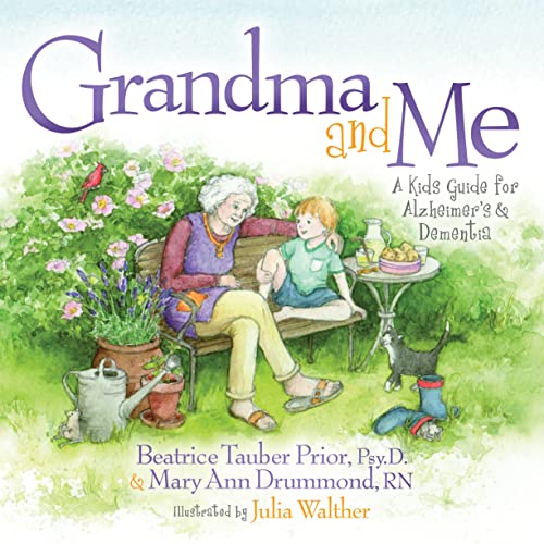 Beispielbild fr Grandma and Me: A Kid  s Guide for Alzheimer  s and Dementia zum Verkauf von Books From California