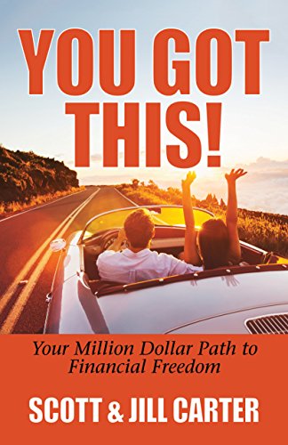 Stock image for You Got This!: Your Million Dollar Path to Financial Freedom for sale by Lakeside Books