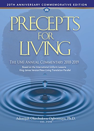 Imagen de archivo de Precepts For Living: The UMI Annual Bible Commentary 2018-2019 a la venta por Better World Books