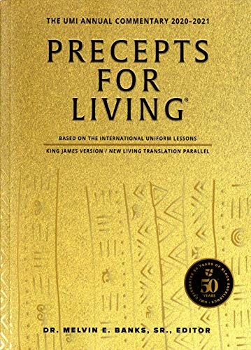 Stock image for Precepts For Living: The UMI Annual Bible Commentary 2020-2021 for sale by Better World Books