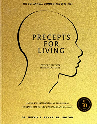 Stock image for Precepts For Living: The UMI Annual Bible Commentary 2020-2021- Pastor's Edition for sale by GF Books, Inc.