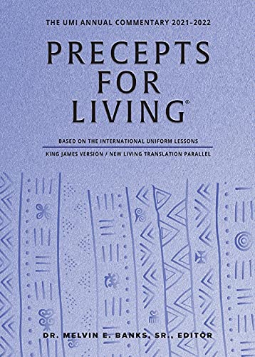 Stock image for Precepts For Living: The UMI Annual Bible Commentary 2021-2022-Regular Print for sale by ThriftBooks-Atlanta