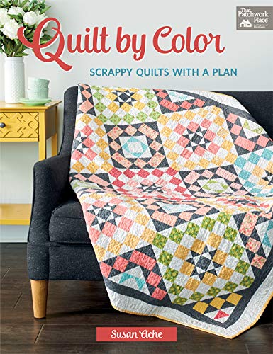 Imagen de archivo de Quilt by Color: Scrappy Quilts with a Plan a la venta por BooksRun