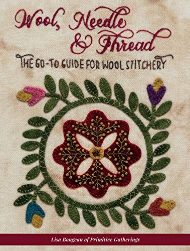 9781683560319: Wool, Needle & Thread - The Go-To Guide for Wool Stitchery