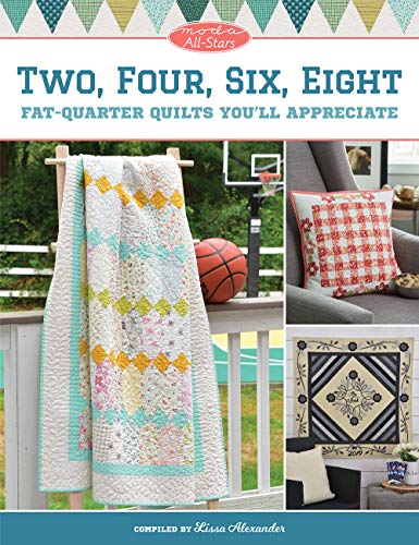 Imagen de archivo de Moda All-Stars - Two, Four, Six, Eight: Fat-Quarter Quilts Youll Appreciate a la venta por Book Outpost