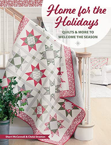 Imagen de archivo de Home for the Holidays: Quilts & More to Welcome the Season a la venta por SecondSale