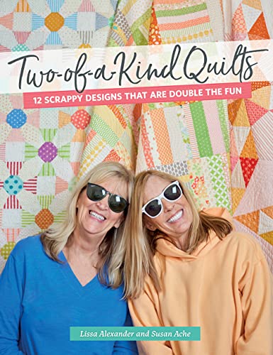 Imagen de archivo de Two-of-a-Kind Quilts: 12 Scrappy Designs That Are Double the Fun a la venta por PlumCircle