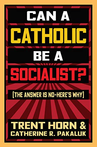 Beispielbild fr Can a Catholic Be a Socialist? zum Verkauf von BooksRun