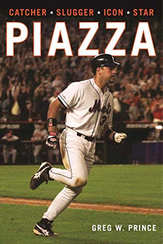 Beispielbild fr Piazza : Catcher, Slugger, Icon, Star zum Verkauf von Better World Books