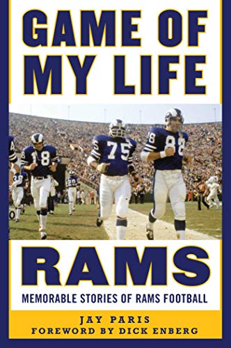 Beispielbild fr Game of My Life Rams: Memorable Stories of Rams Football zum Verkauf von Goodwill Books