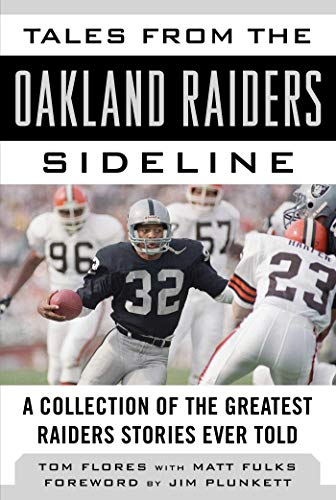 Beispielbild fr Tales from the Oakland Raiders Sideline: A Collection of the Greatest Raiders Stories Ever Told (Tales from the Team) zum Verkauf von Your Online Bookstore