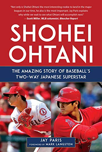 Beispielbild fr Shohei Ohtani: The Amazing Story of Baseball's Two-Way Japanese Superstar zum Verkauf von BEAR'S BOOK FOREST