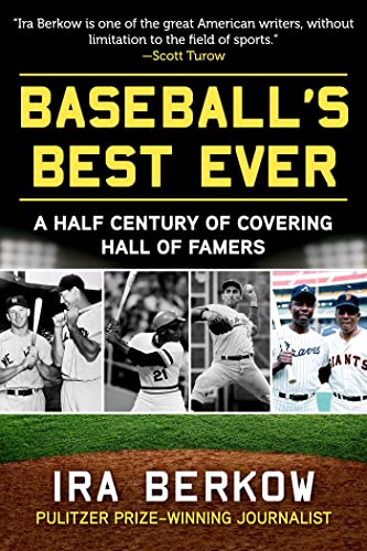Beispielbild fr Baseball's Best Ever : A Half Century of Covering Hall of Famers zum Verkauf von Better World Books