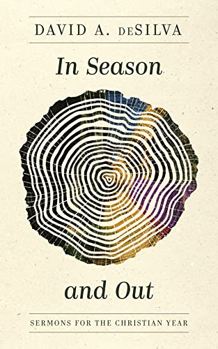 9781683592914: In Season and Out: Sermons for the Christian Year