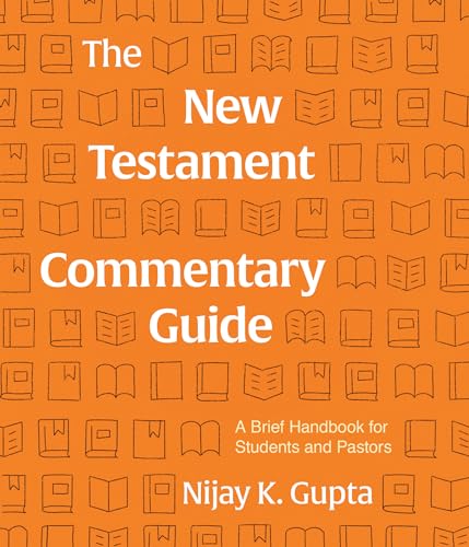 Stock image for The New Testament Commentary Guide: A Brief Handbook for Students and Pastors for sale by Goodwill Books