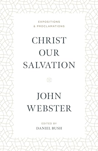 Stock image for Christ Our Salvation for sale by Blackwell's