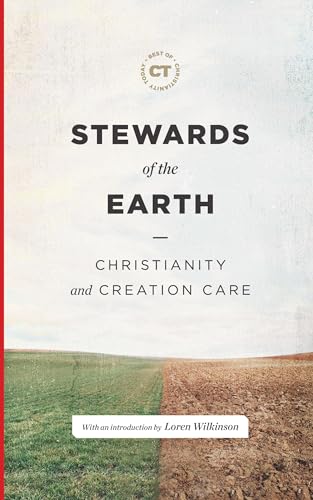 Stock image for Stewards of the Earth: Christianity and Creation Care for sale by Revaluation Books
