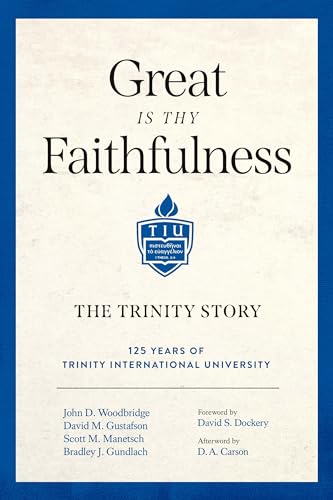 Stock image for Great Is Thy Faithfulness: The Trinity Story for sale by ThriftBooks-Atlanta