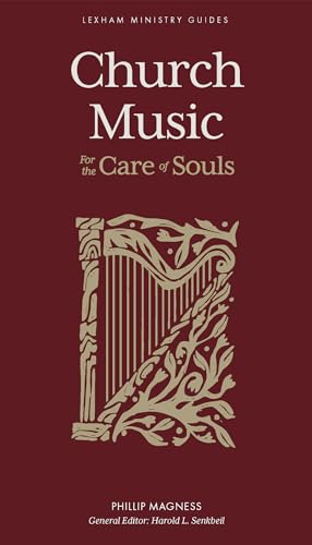 Stock image for Church Music - For The Care Of Souls for sale by GreatBookPrices