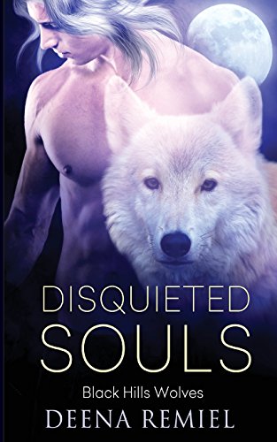 Stock image for Disquieted Souls (Black Hills Wolves) for sale by Lucky's Textbooks