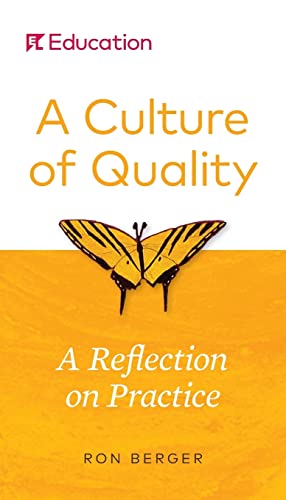 Stock image for A Culture of Quality: A Reflection on Practice for sale by Goodwill of Colorado