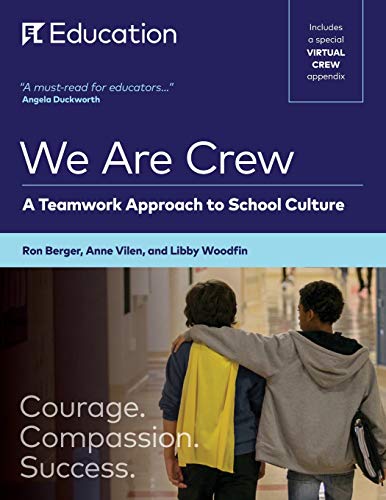 Beispielbild fr We Are Crew: A Teamwork Approach to School Culture zum Verkauf von Monster Bookshop