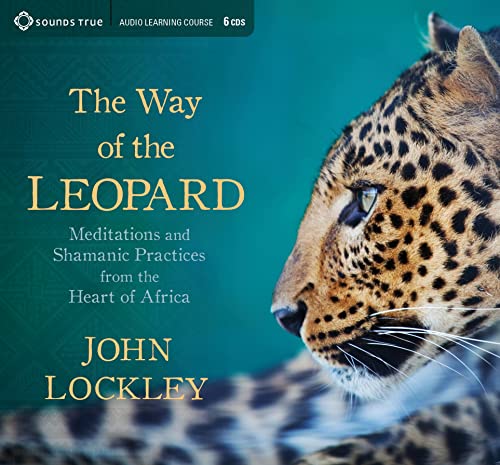 Beispielbild fr The Way of the Leopard: Meditations and Shamanic Practices from the Heart of Africa zum Verkauf von Bookmans