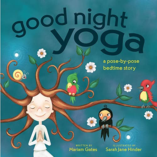 Beispielbild fr Good Night Yoga : A Pose-By-Pose Bedtime Story zum Verkauf von Better World Books