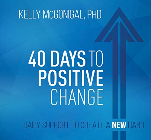 Stock image for 40 Days to Positive Change: Daily Support to Create a New Habit for sale by SecondSale