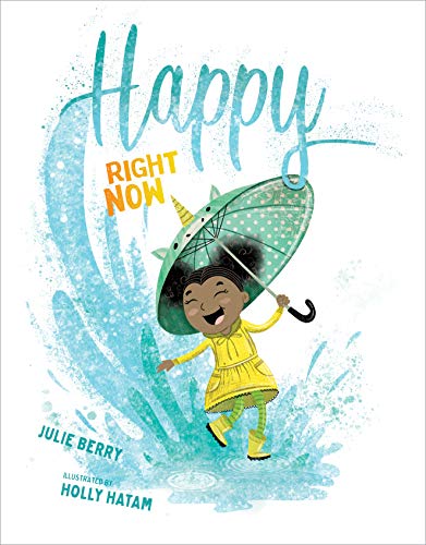 Stock image for Happy Right Now for sale by ThriftBooks-Dallas