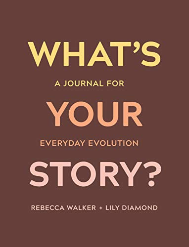 Beispielbild fr What's Your Story? : A Journal for Everyday Evolution zum Verkauf von Better World Books