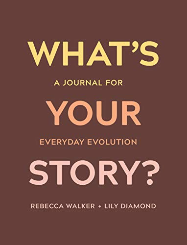 Imagen de archivo de Whats Your Story?: A Journal for Everyday Evolution a la venta por Goodwill of Colorado