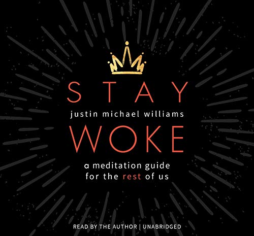 Stock image for Stay Woke: A Meditation Guide for the Rest of Us for sale by SecondSale