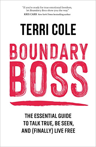 Beispielbild fr Boundary Boss: The Essential Guide to Talk True, Be Seen, and (Finally) Live Free zum Verkauf von BooksRun