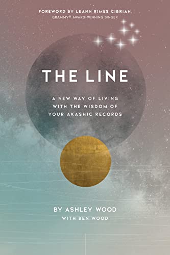 Imagen de archivo de The Line: A New Way of Living with the Wisdom of Your Akashic Records a la venta por BooksRun