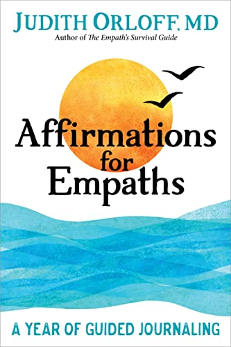Stock image for Affirmations for Empaths : A Year of Guided Journaling for sale by Better World Books